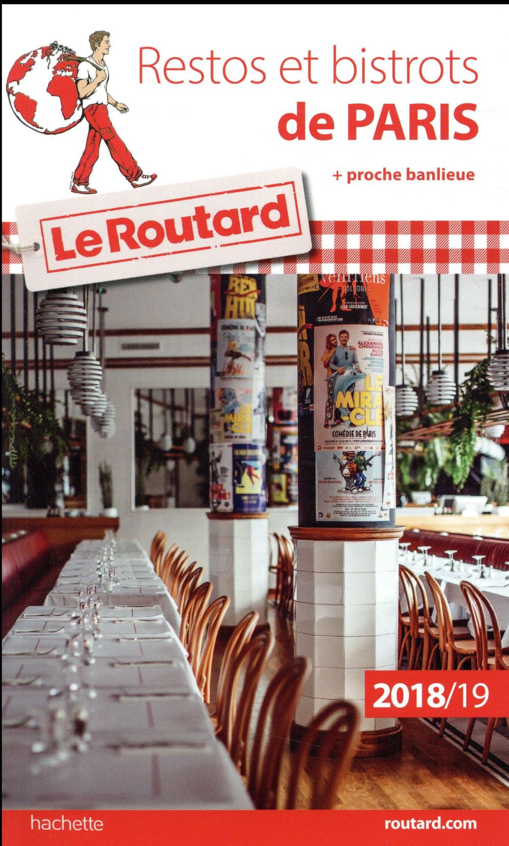 Guide du Routard : restos et bistrots de Paris (édition 2018/2019)