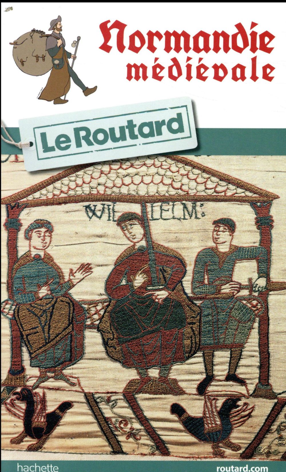 Guide du Routard : Normandie médiévale