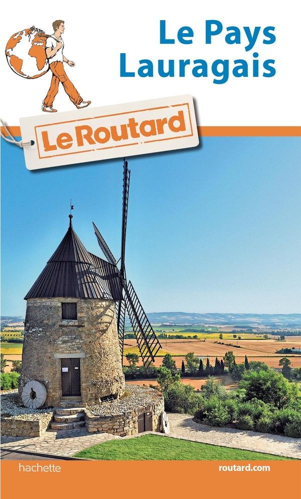 Guide du Routard : le Pays Lauragais