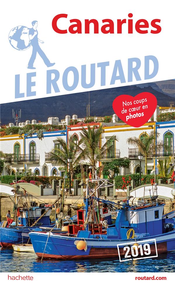 Guide du Routard : Canaries (édition 2019)