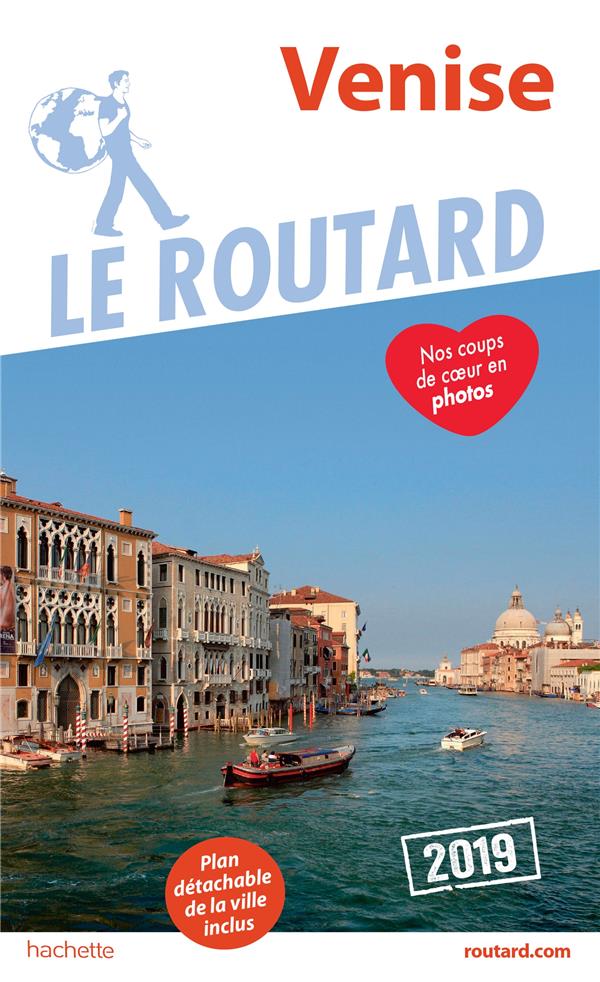 Guide du Routard : Venise (édition 2019)
