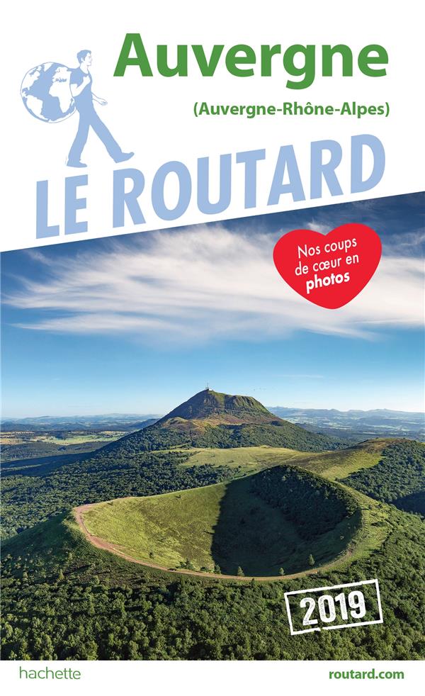 Guide du Routard : Auvergne (édition 2019)
