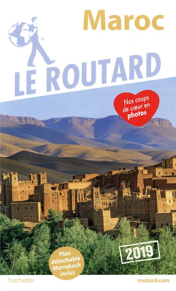 Guide du Routard : Maroc (édition 2019)
