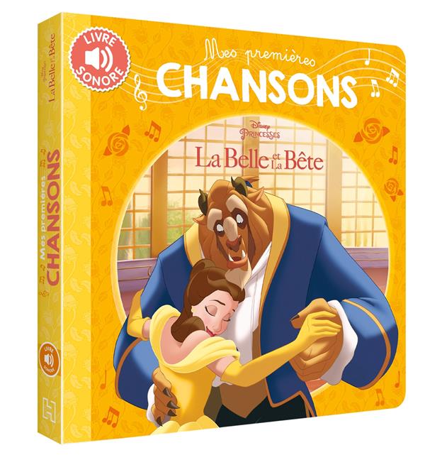 La Belle et la Bête : mes premières chansons