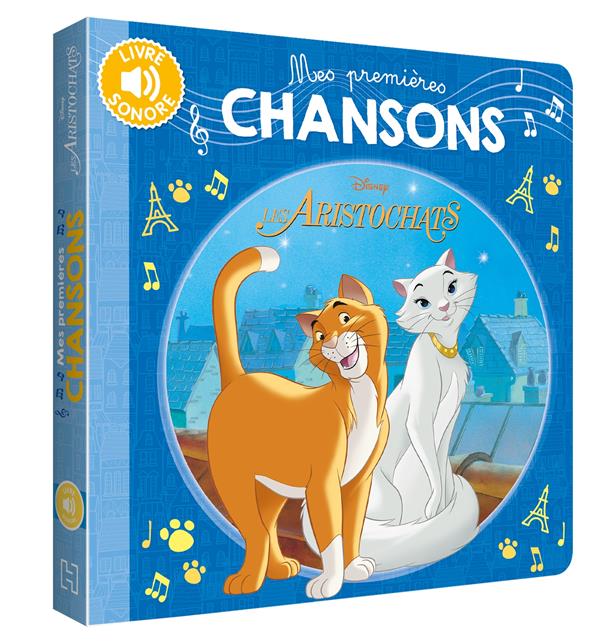 Mes premières chansons : les Aristochats