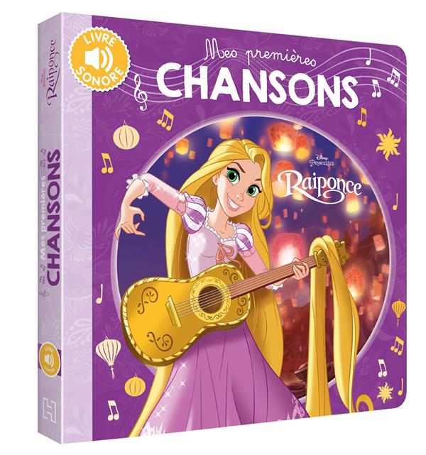 Mes premières chansons : Raiponce