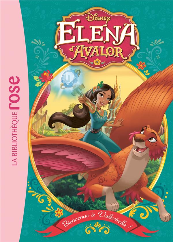 Elena d'Avalor Tome 5 : bienvenue à Valestrella !