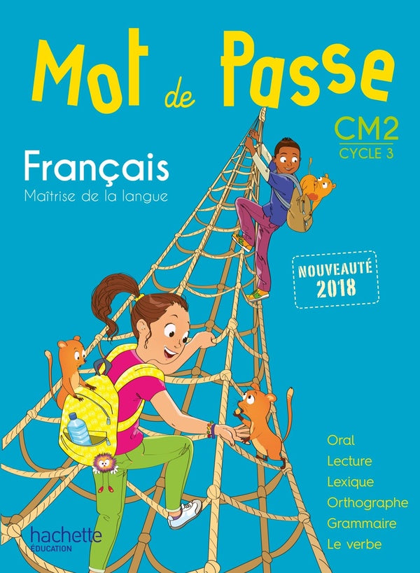 MOT DE PASSE Tome 42 : français ; CM2 ; livre de l'élève (édition 2018)