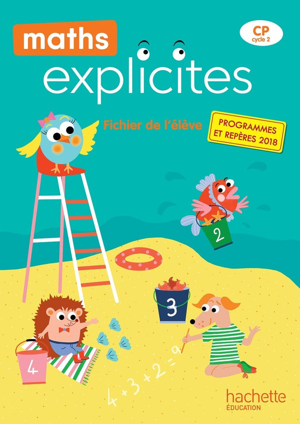 Maths explicites Tome 95 : CP ; fichier de l'élève avec memo (édition 2019)