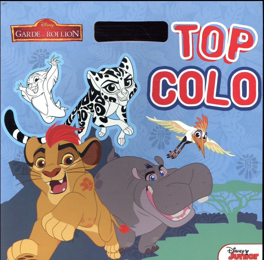 Top colo : la garde du Roi Lion