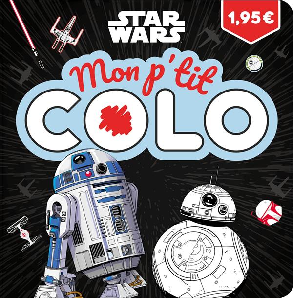 Mon p'tit colo : Star Wars