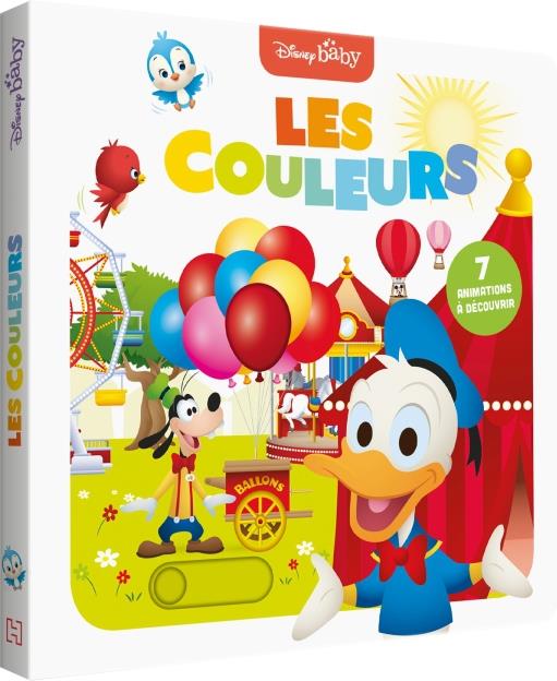 Mes premiers pas : Disney baby ; les couleurs ; imagier à flaps