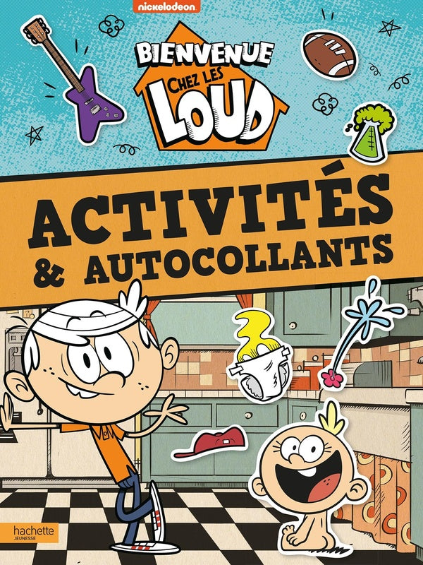 Bienvenue chez les Loud : activités et autocollants