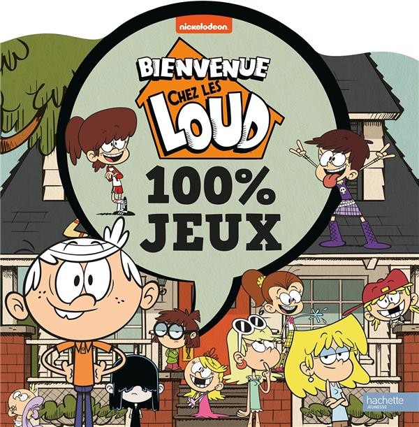 Bienvenue chez les Loud : 100% jeux