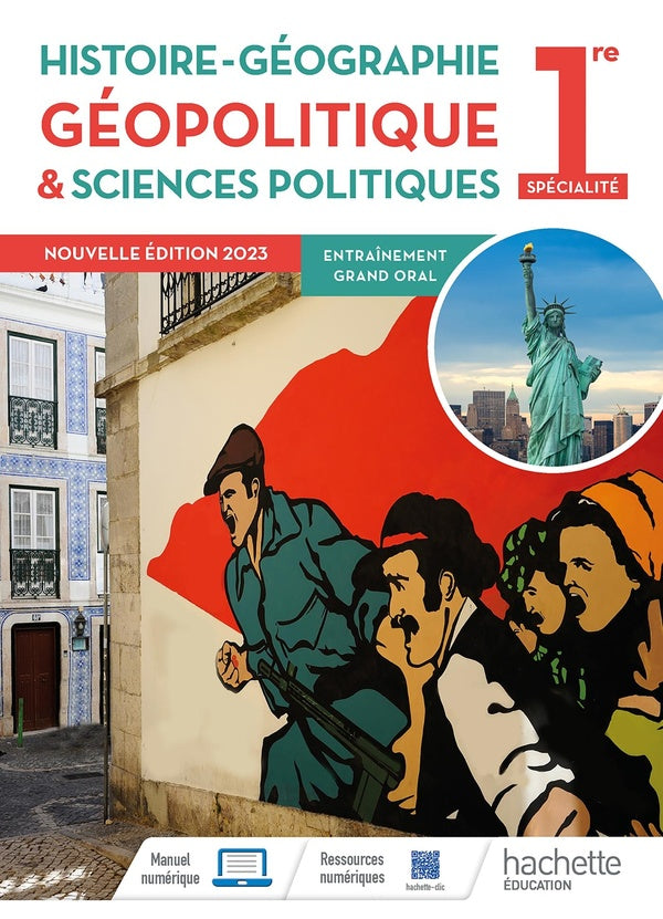 Histoire-géographie, géopolitique et sciences politiques ; 1re spécialité ; livre élève