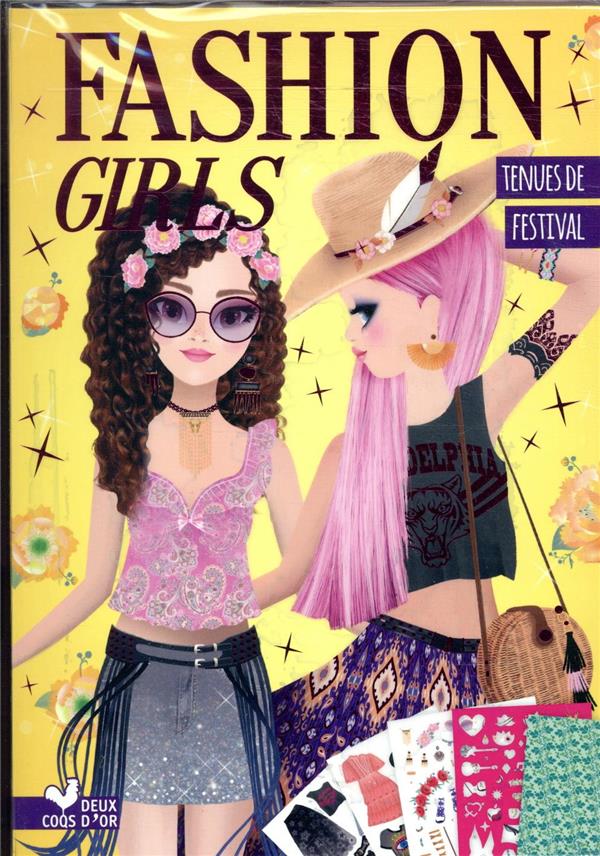Fashion girls ; tenues de festivals