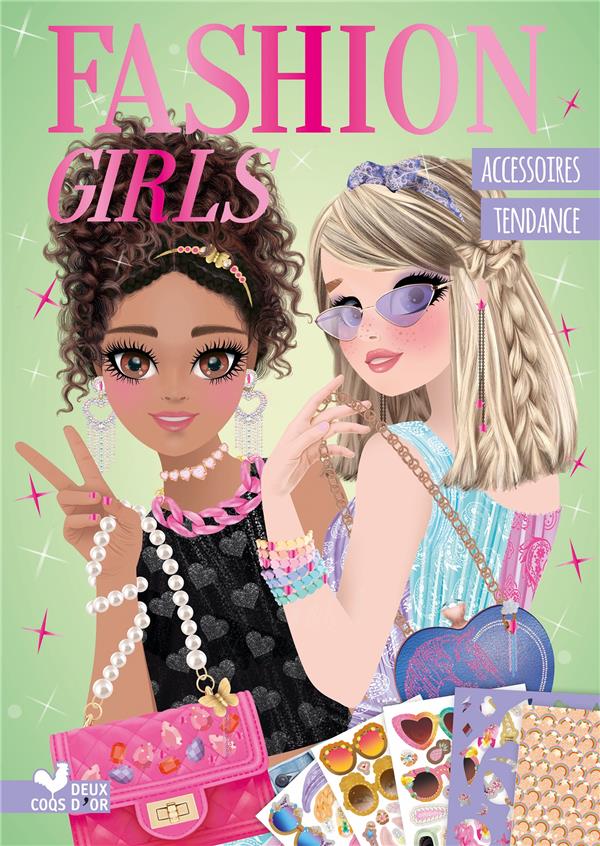 Fashion girls : accessoires tendance