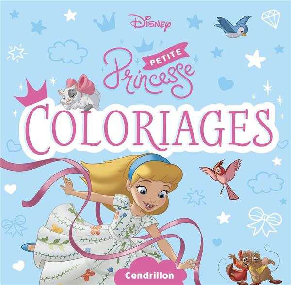 Petite princesse ; coloriages ; Cendrillon