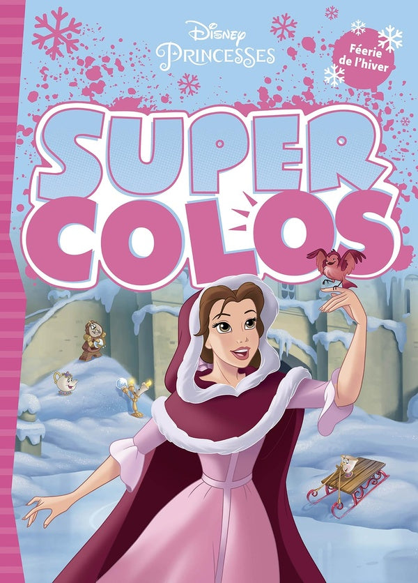 Super colos : Disney Princesses