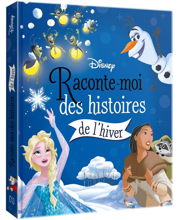 Raconte-moi des histoires : raconte-moi des histoires de l'hiver