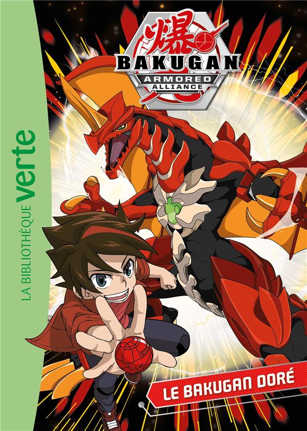 Bakugan Tome 1 : le Bakugan doré