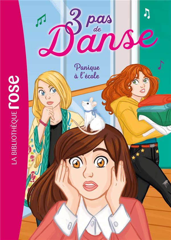 3 pas de danse Tome 6 : panique à l'école