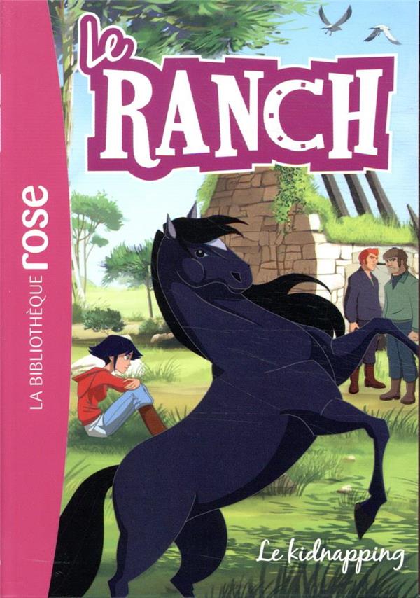 Le ranch Tome 34 : le kidnapping