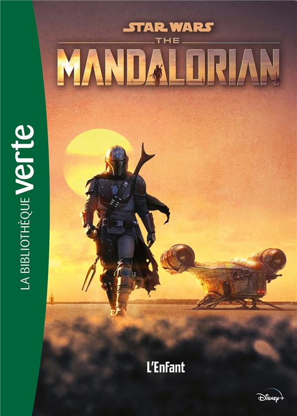 Star Wars - The Mandalorian Tome 1 : l'enfant