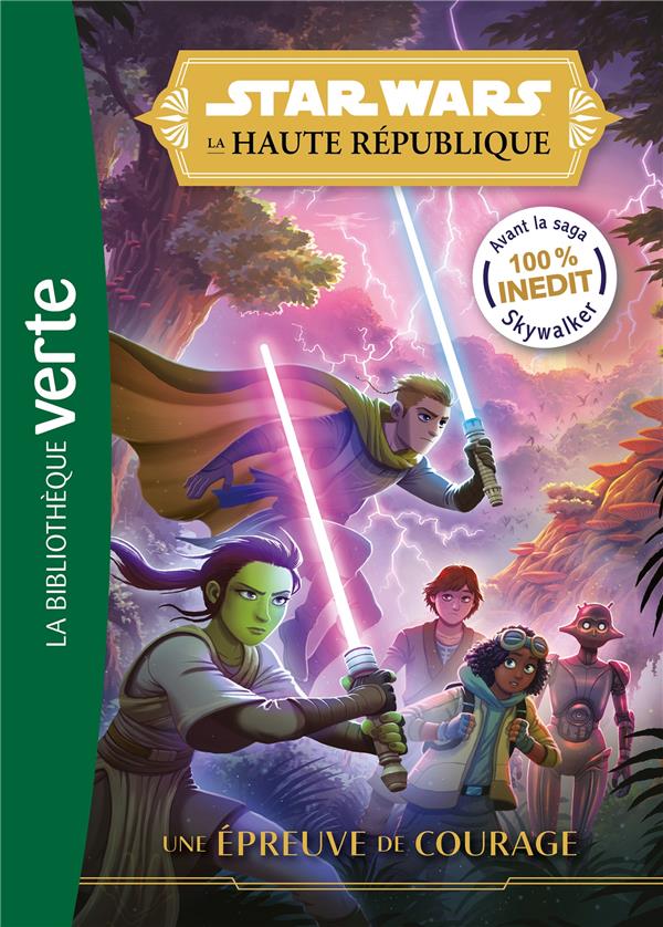 Star Wars - la Haute République Tome 1 : une épreuve de courage