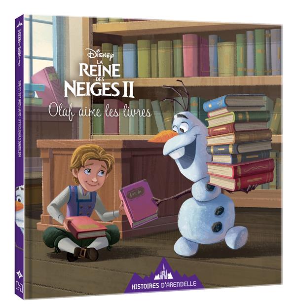 La Reine des Neiges 2 : histoires d'Arendelle Tome 3 : Olaf aime les livres