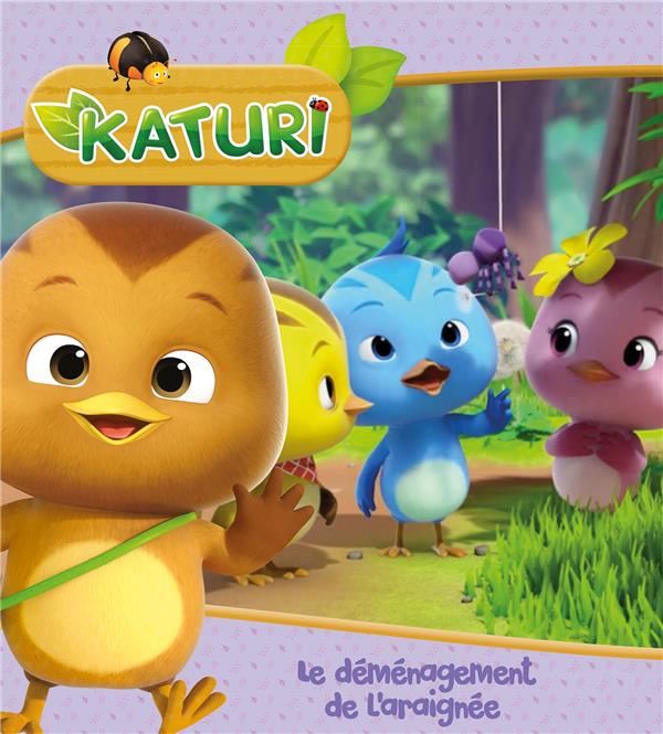 Katuri ; le déménagement de l'araignée
