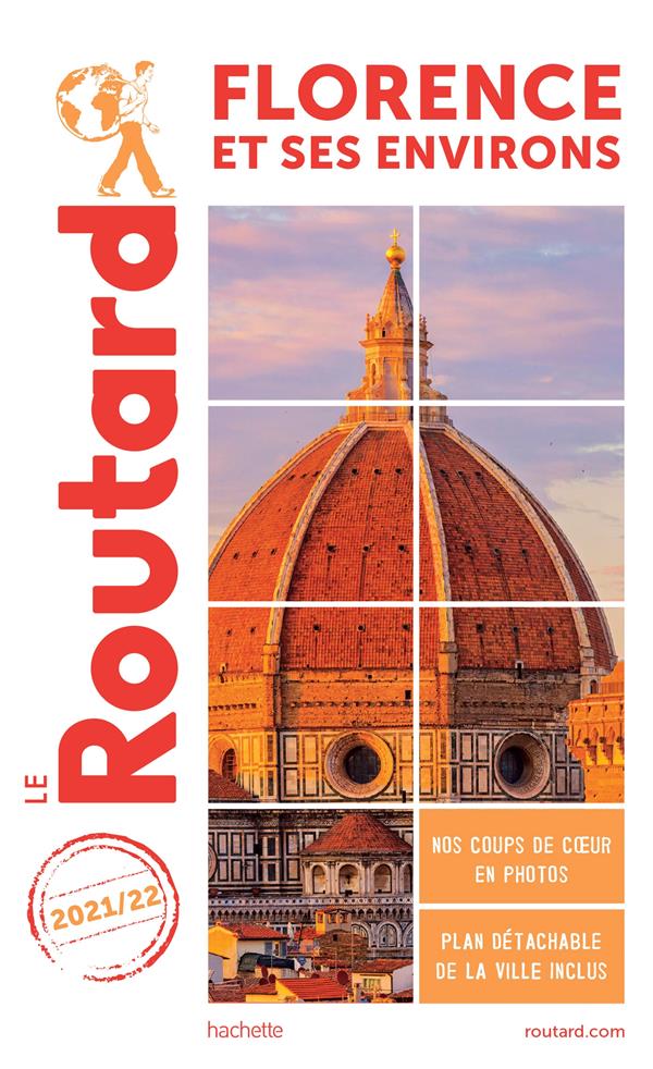 Guide du Routard : Florence et ses environs (édition 2021/2022)