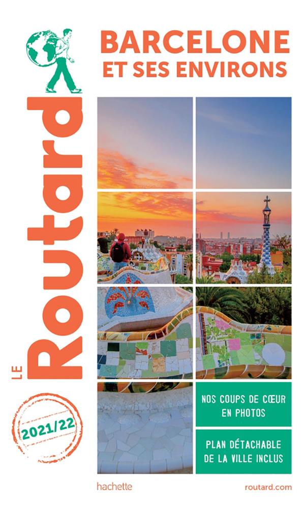 Guide du Routard : Barcelone et ses environs (édition 2021/2022)