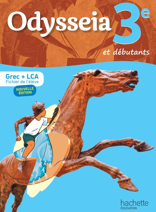 Odysseia : 3e ; Grec + LCA ; Livre de l'élève (édition 2024)