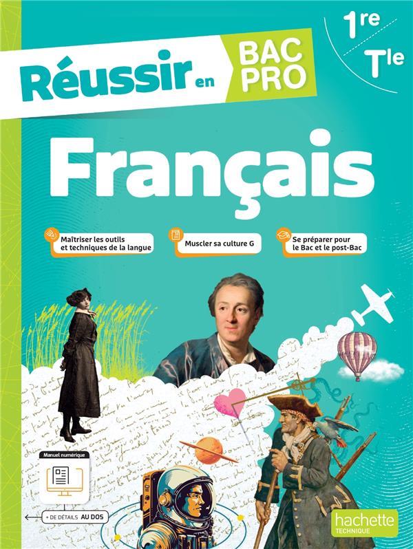 Français ; 1re, terminale Bac Pro ; Livre élève