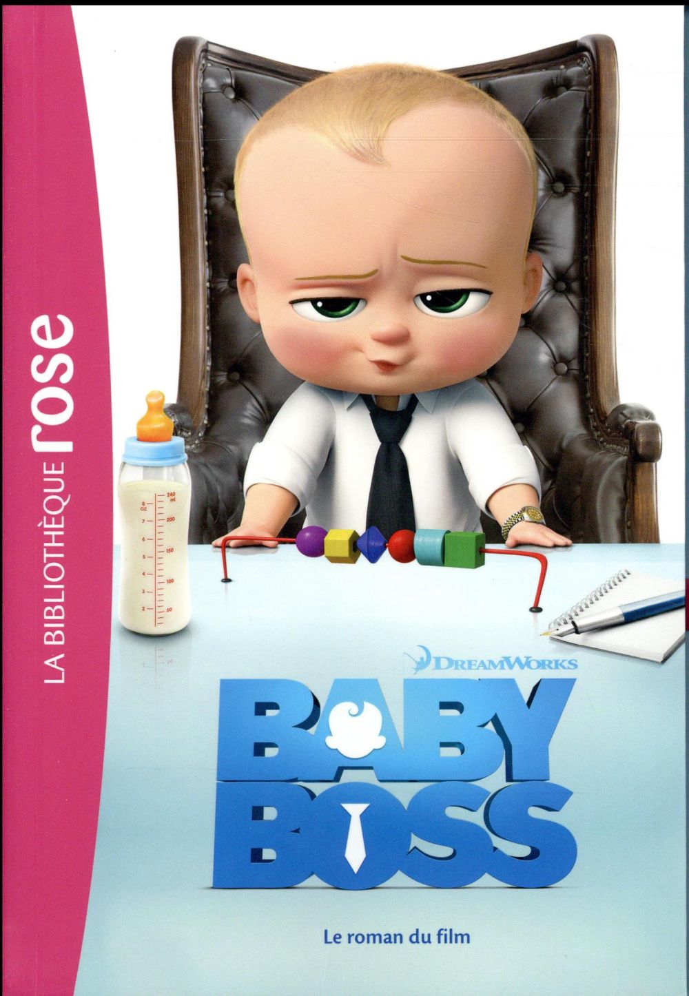 Boss Baby : le roman du film