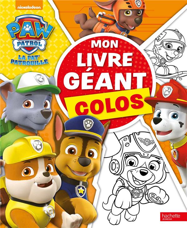 Mon livre géant ; colos : la Pat'Patrouille