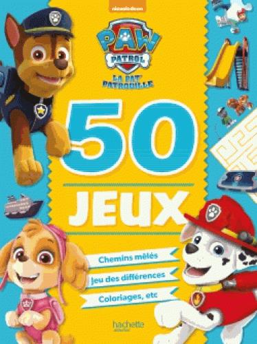 La Pat'Patrouille : 50 jeux