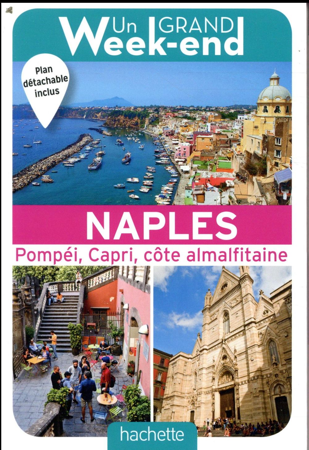 Un grand week-end : à Naples et la côte amalfitaine (édition 2018)