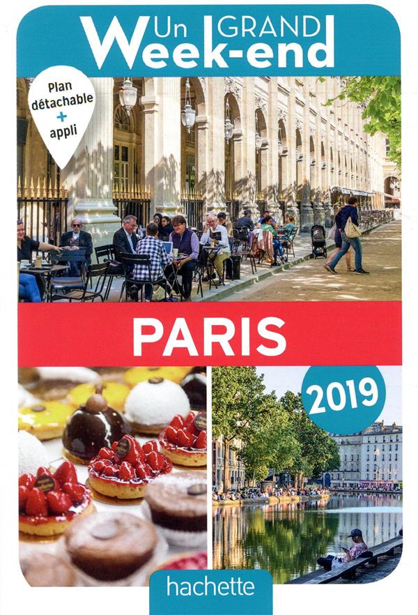 Un grand week-end : à Paris (édition 2019)