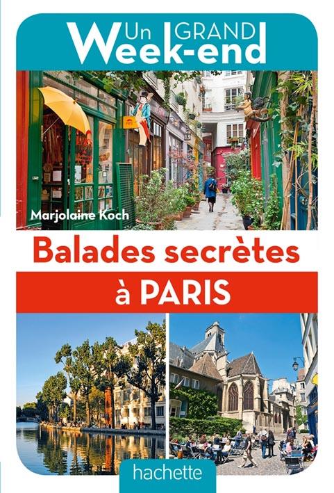 Balades secrètes à Paris