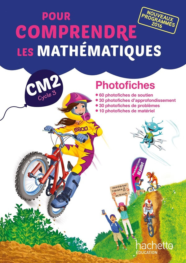 Pour comprendre les mathématiques : CM2 ; photofiches