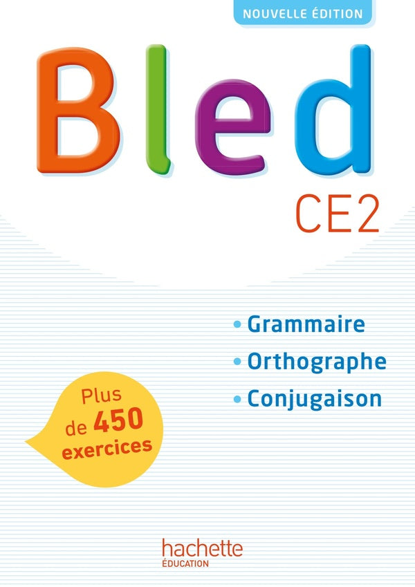 Bled Tome 14 : CE2 ; livre de l'élève (édition 2017)