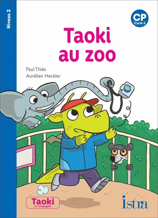Taoki et compagnie Tome 39 : Taoki et compagnie CP - taoki au zoo - album niveau 2 (édition 2019)