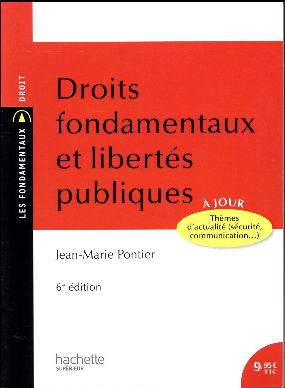 Droits fondamentaux et libertés publiques (6e édition)
