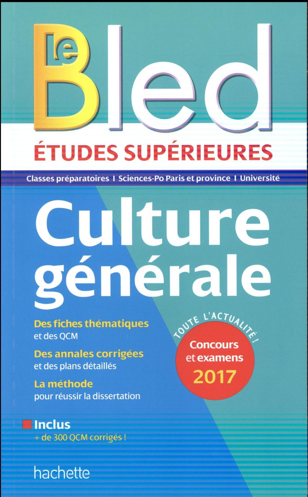 Bled : études supérieures ; culture générale