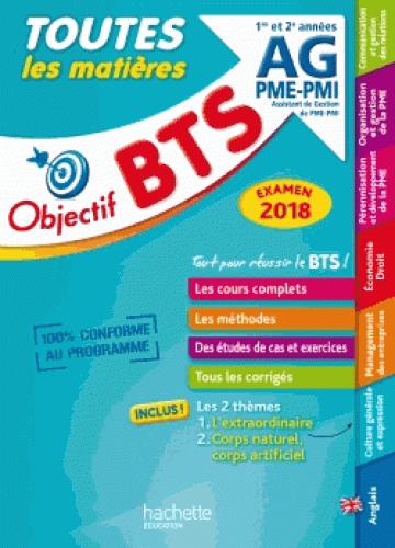 Objectif BTS : le tout-en-un AG PME-PMI (édition 2018)