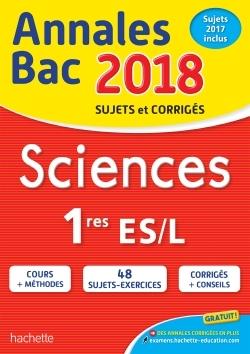 Annales bac 2018 - sciences 1eres l/es