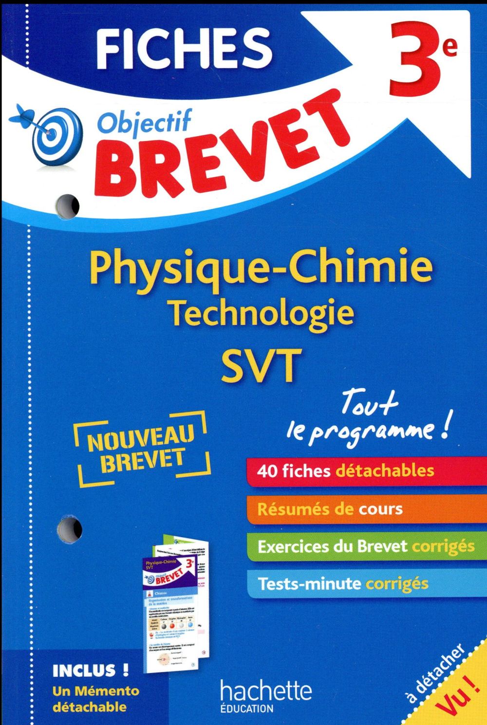 Objectif brevet : 3e ; physique-chimie-SVT-technologie ; fiches détachables (édition 2017)