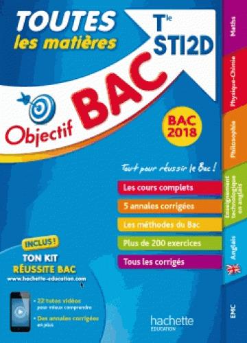 Objectif bac : toutes les matières ; terminale STI2D bac 2018